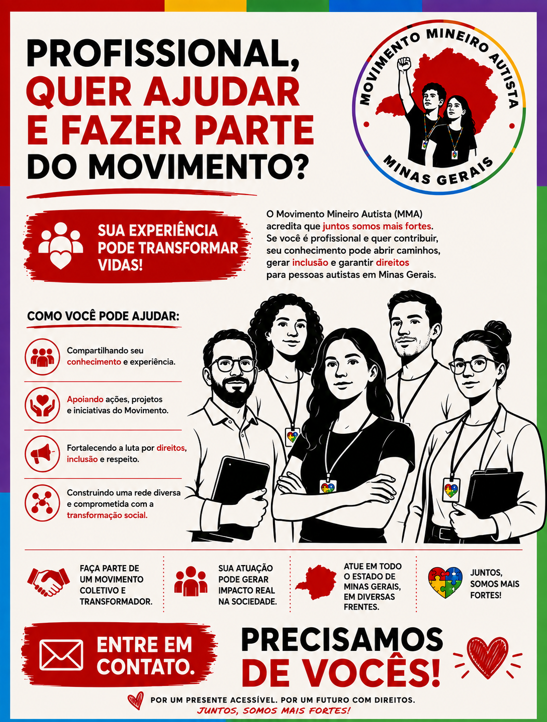 Profissional, quer ajudar e fazer parte do Movimento Mineiro Autista? Entre em contato.